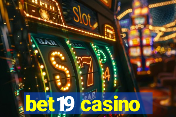 bet19 casino